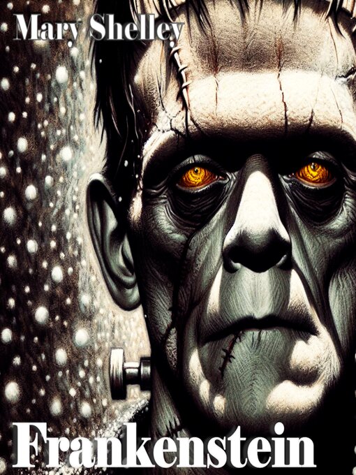 Title details for Frankenstein by Mary Shelley - Available